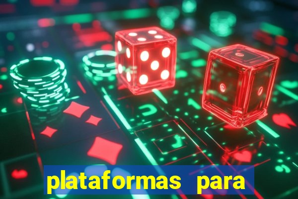 plataformas para jogar demo